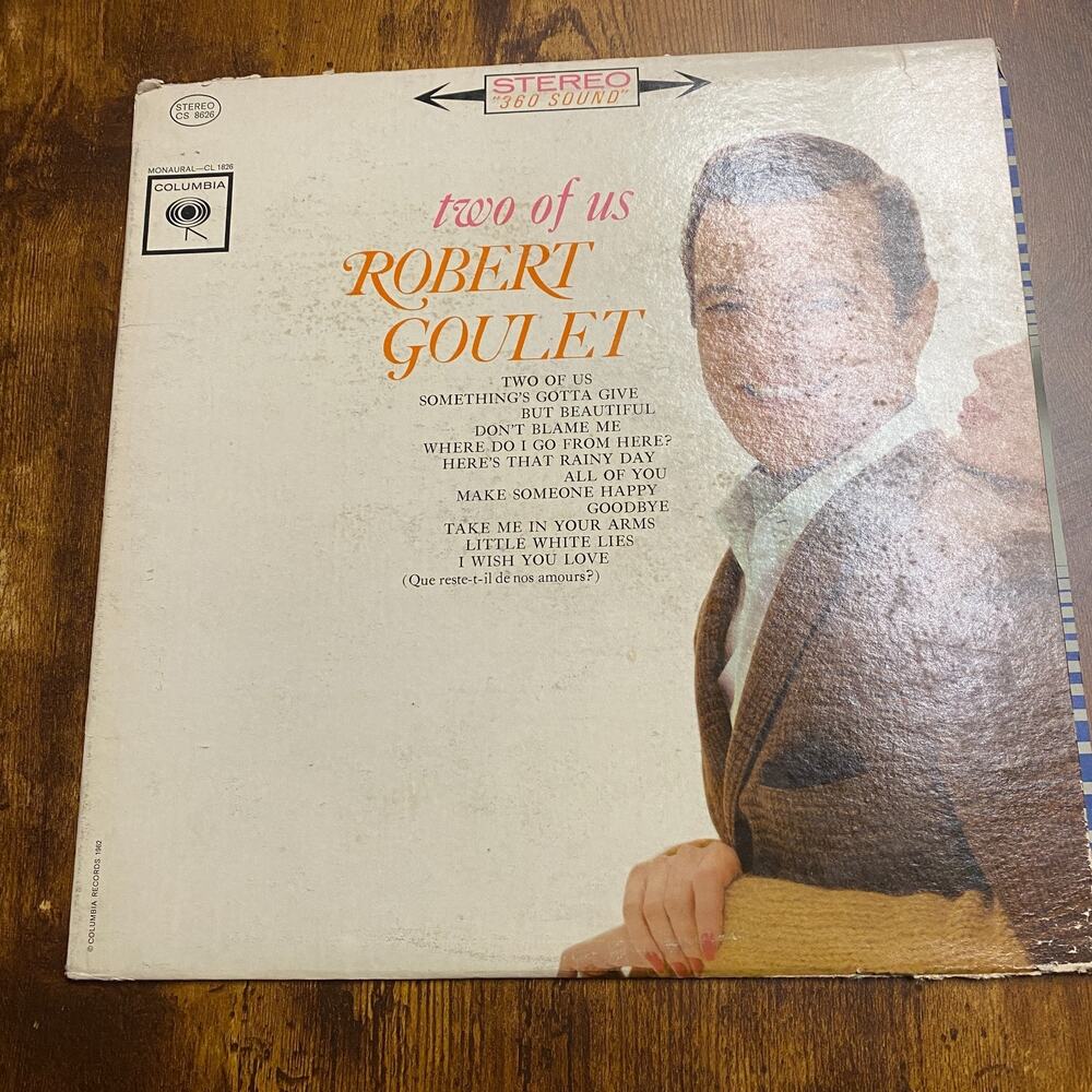 Robert Goulet Two Of Us Columbia Records CS-8626 Stereo 1962
